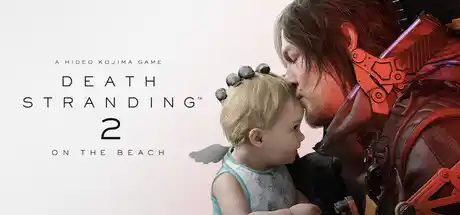 死亡搁浅2：冥滩之上 | DEATH STRANDING 2: ON THE BEACH
